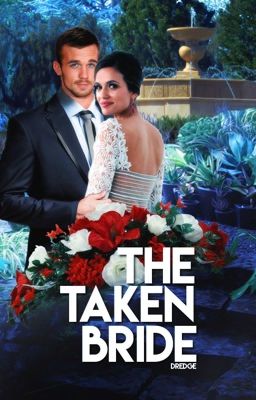 The Taken Bride (The Billionaire's Bride Book 3)