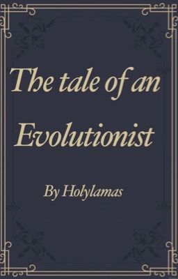 The Tale of an Evolutionist