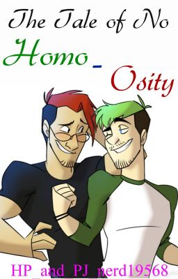 The Tale of No Homo-Osity -Septiplier Oneshot-