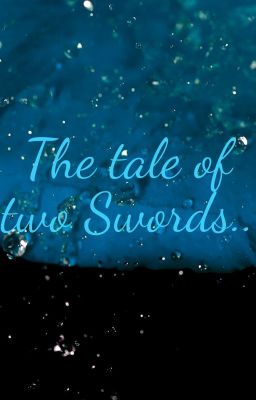 The tale of two Swords