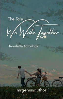 The Tale We Write Together 