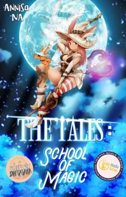 The Tales: School of Magic