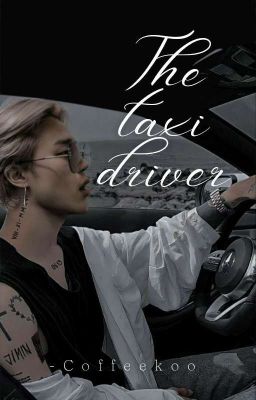 The Taxi Driver | Jikook [✓]