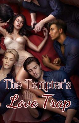 The Tempter's Love Trap