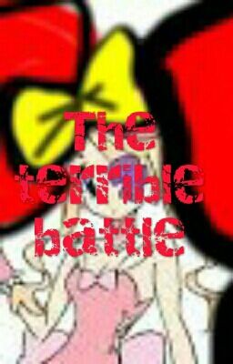 The Terrible BATTLE