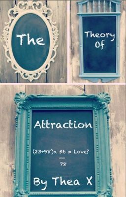 The Theory of Attraction