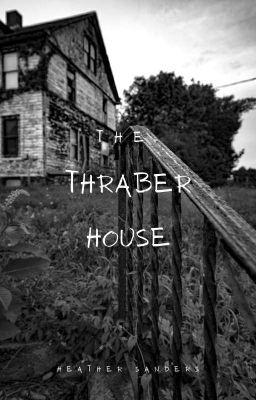 The Thraber House