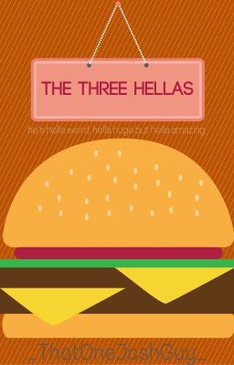 The Three Hellas -Cancelled-