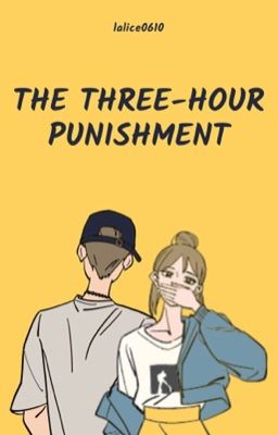 The Three-Hour Punishment