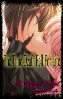 The Time Death Fell For Life