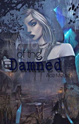 The Town of The Damned 