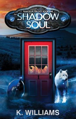 The Trailokya Trilogy, Book One: The Shadow Soul