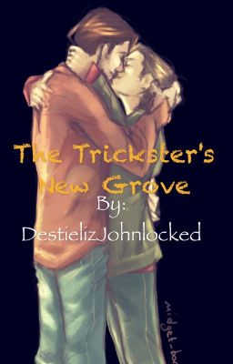 The Trickster's New Grove