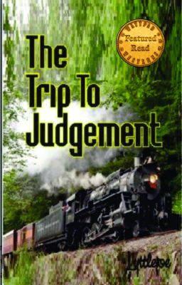 The Trip To Judgement