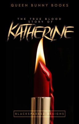 The True Blood story of Katherine