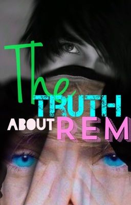 The Truth About REM 