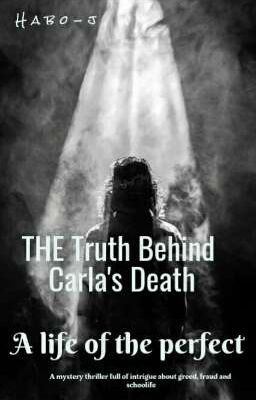 THE Truth Behind Carla's Death