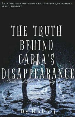 THE Truth Behind Carla's Disappearance