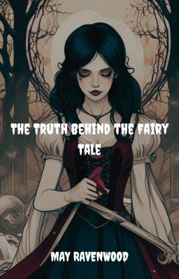 The Truth Behind the Fairy Tale