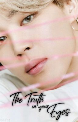 The Truth in your Eyes ||•Yoonmin•||