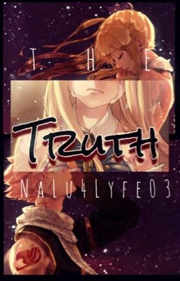 The Truth/NaLu/✔️