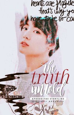 the truth untold°