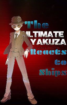 The Ultimate Yakuza Reacts to Ships