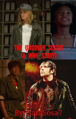 The Undercover Sister (A WWE Story)