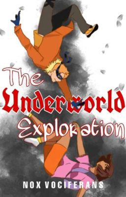 ✔The Underworld Exploration