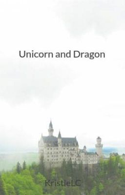 The Unicorn and the Dragon