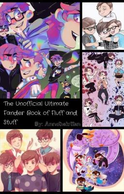 The (Unofficial) Ultimate Fander Book of Fluff and Stuff