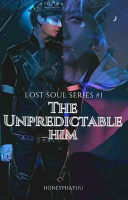 The Unpredictable Him