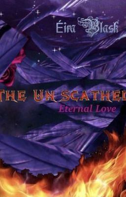 The Unscathed  | Book 6 | The Phoenix arc