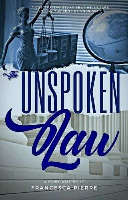 The Unspoken Law