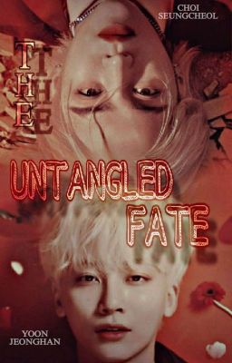 The Untangled Fate •》 Jeongcheol 