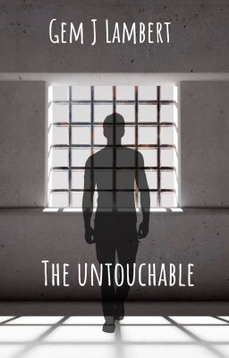 The Untouchable