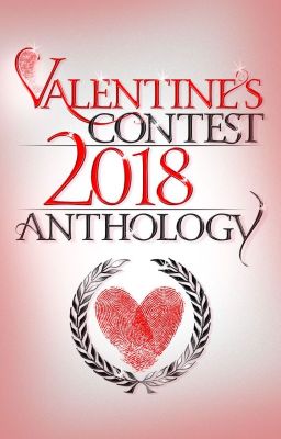 The Valentine's Contest 2018- Anthology