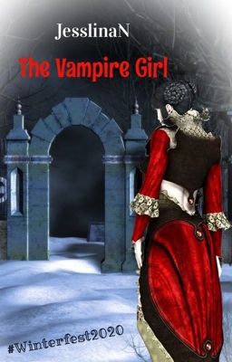 The Vampire Girl #Winterfest2020