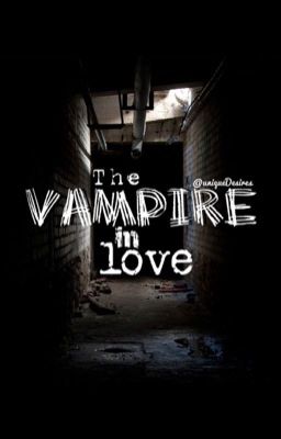 The vampire in love