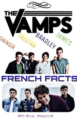 The Vamps Facts (FR)