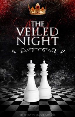 The Veiled Night