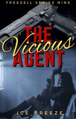 The Vicious Agent (Freezell #9) [Completed]