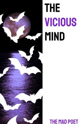 The Vicious Mind (Short Story: The Deadly Events)