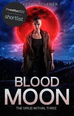 The Virus Within: Blood Moon (Book 3)