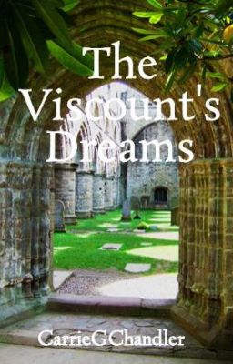 The Viscount's Dreams