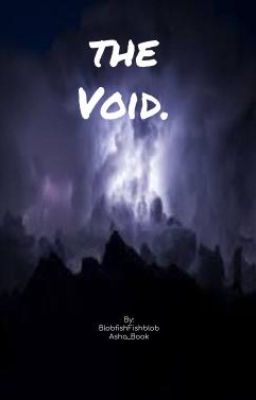 The Void