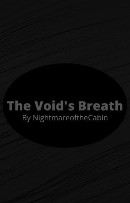 The Void's Breath [Discontinued]