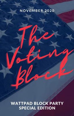 The Voting Block - Wattpad Block Party Special Edition