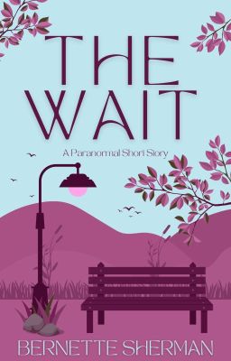 The Wait: A Paranormal Short Story