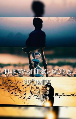 The Waiting - For A Promise.